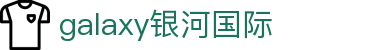 galaxy银河·(集团)有限公司-官方网站